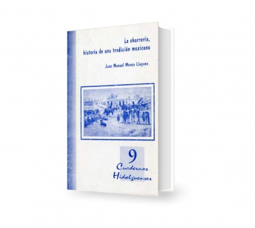 La charrería, historia de una tradición mexicana