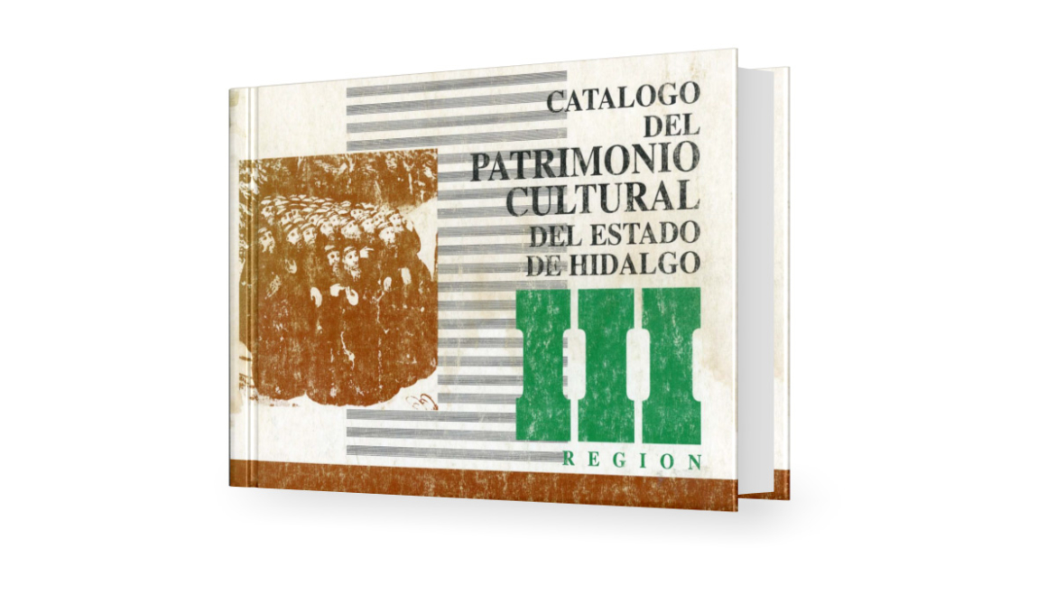 Catálogo del patrimonio cultural del Estado de Hidalgo, Región III